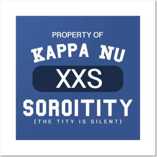 Property of Kappa Nu Soroitity (The Tity Is Silent) White Text Posters and Art